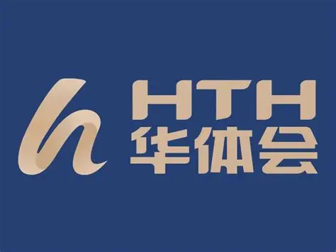 华体会体育（hth)官方网站 -在线娱乐入口- HTH SPORTS